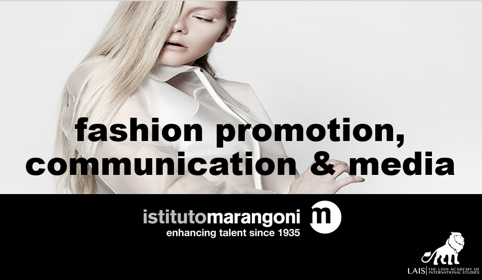 Fashion promotion , communication & design